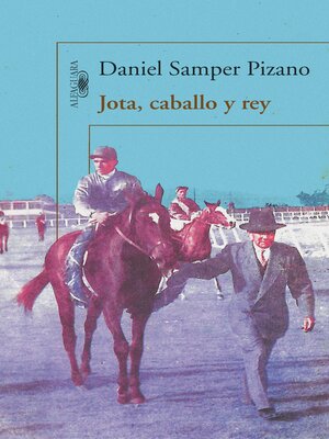 cover image of Jota, caballo y rey